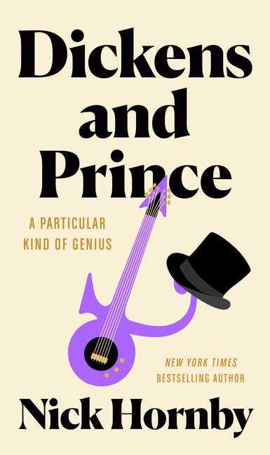 Dickens and Prince: A Particular Kind of Genius - Ingram