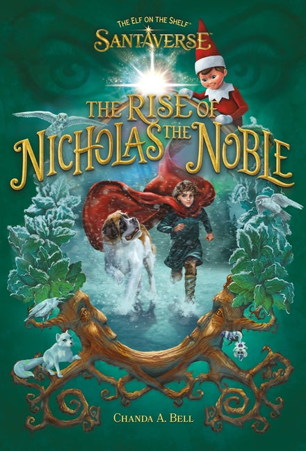 Elf on the Shelf Santaverse: The Rise of Nicholas the Noble - Ingram