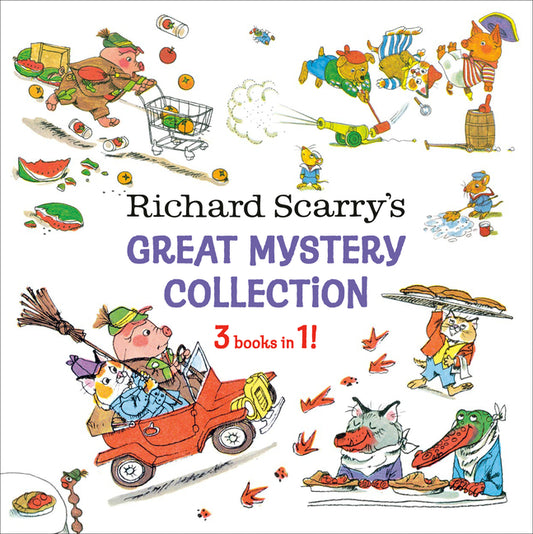 Richard Scarry's Great Mystery Collection: 3-Books-In-1! - Ingram