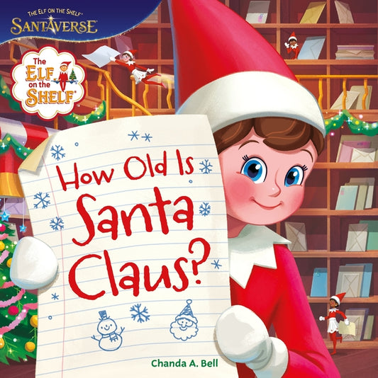 Elf on the Shelf: How Old Is Santa Claus? - Ingram