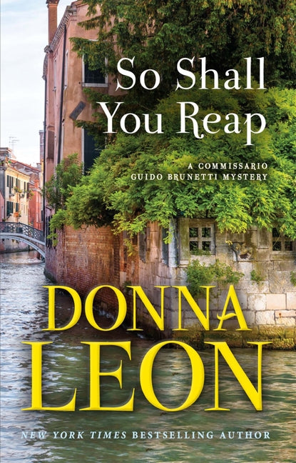 So Shall You Reap: A Commissario Guido Brunetti Mystery - Ingram
