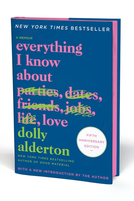 Everything I Know about Love Fifth Anniversary: A Memoir - Ingram