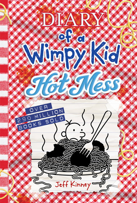 Hot Mess: A Laugh-Out-Loud Summer Disaster from the #1 International Bestselling Diary of a Wimpy Kid Series (Book 19) Volume 19 - Ingram
