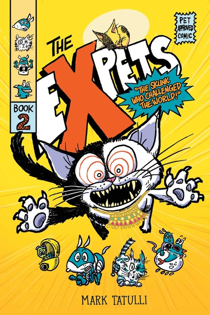 Expets 2: The Skunk Who Challenged the World! - Ingram
