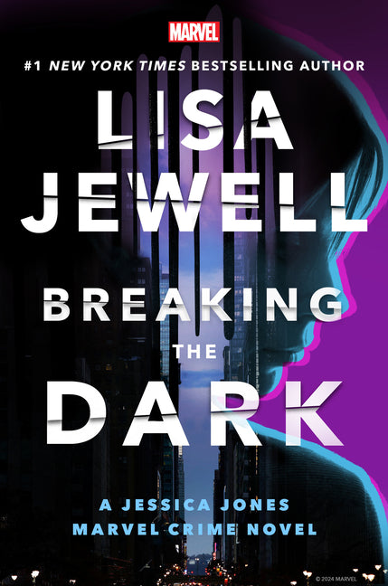 Breaking the Dark: A Jessica Jones Marvel Crime Novel - Ingram