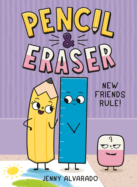 Pencil & Eraser: New Friends Rule!: An Early Reader Graphic Novel - Ingram
