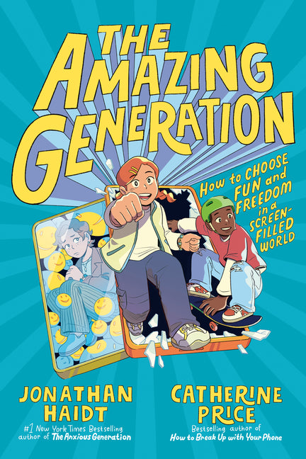 Amazing Generation: Your Guide to Fun and Freedom in a Screen-Filled World - Ingram