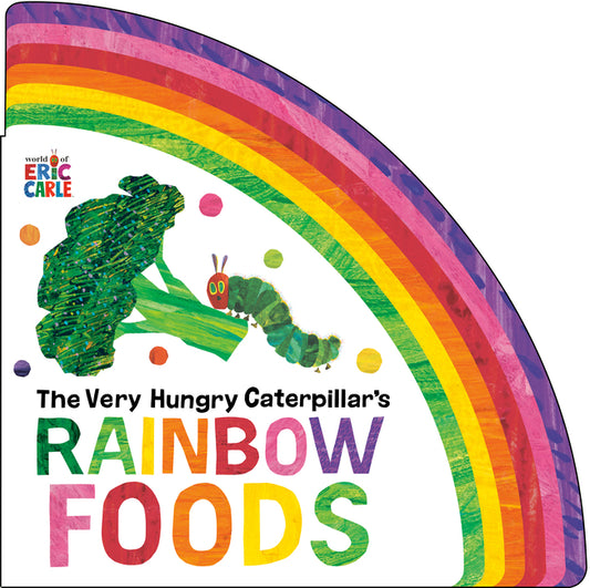 The Very Hungry Caterpillar's Rainbow Foods - Ingram