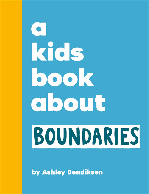 Kids Book about Boundaries - Ingram