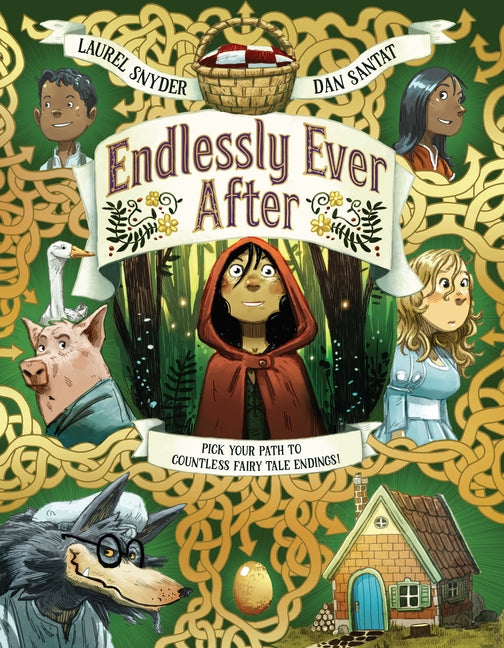 Endlessly Ever After: Pick Your Path to Countless Fairy Tale Endings! - Ingram