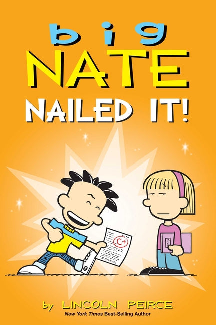 Big Nate: Nailed It!: Volume 28 - Ingram