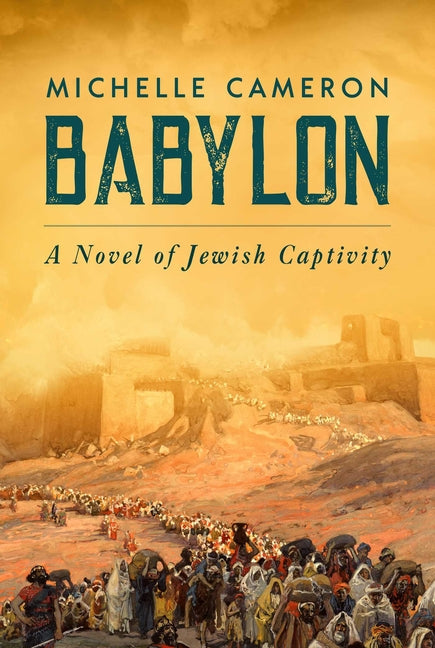 Babylon: A Novel of Jewish Captivity - Ingram