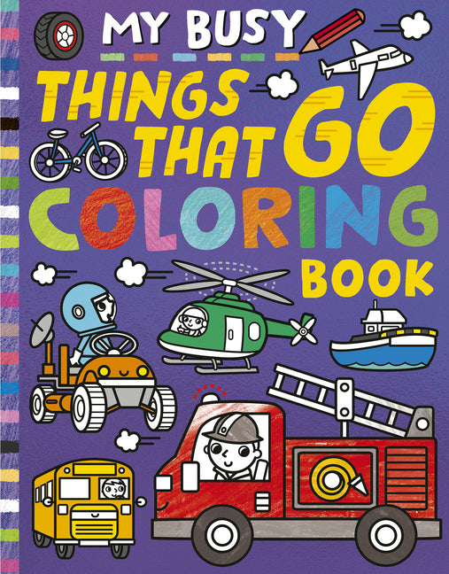 My Busy Things That Go Coloring Book - Ingram