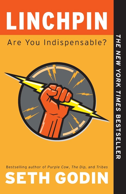 Linchpin: Are You Indispensable? - Ingram