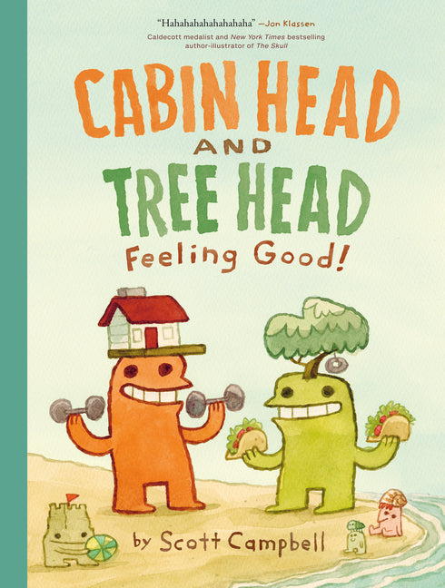 Feeling Good! (Cabin Head and Tree Head, Book #2) - Ingram
