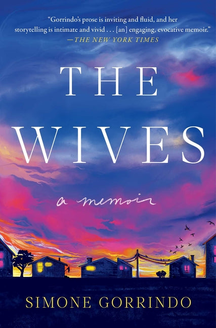 Wives: A Memoir - Ingram