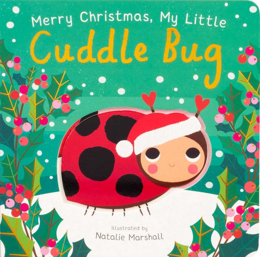 Merry Christmas, My Little Cuddle Bug - Ingram
