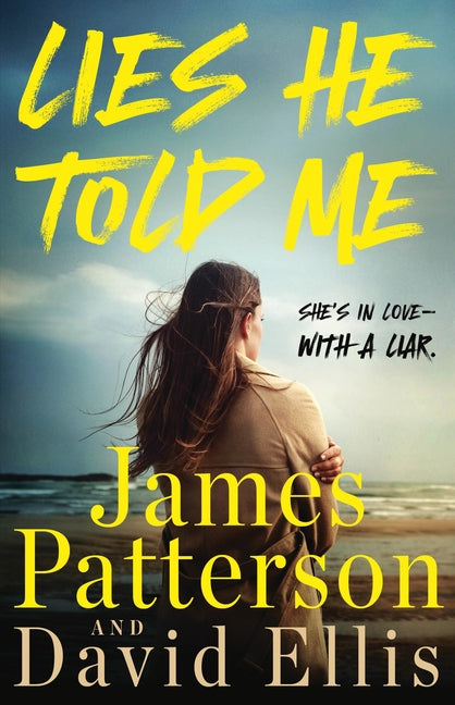Lies He Told Me: A Thriller - Ingram
