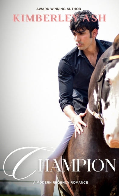 Champion: A Modern Regency Romance - Ingram