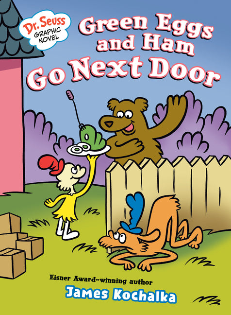 Dr. Seuss Graphic Novel: Green Eggs and Ham Go Next Door: A Green Eggs and Ham Story - Ingram