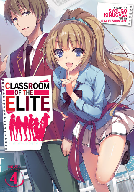 Classroom of the Elite (Light Novel) Vol. 4 - Ingram