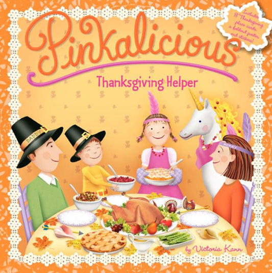 Pinkalicious: Thanksgiving Helper - Ingram