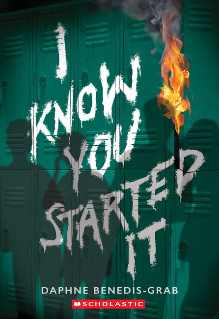 I Know You Started It (a Secrets & Lies Novel) - Ingram