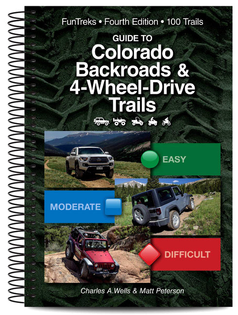 Guide to Colorado Backroads & 4-Wheel Drive Trails 4th Edition (Revised) - Ingram