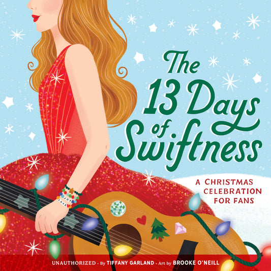 13 Days of Swiftness: A Christmas Celebration for Fans - Ingram