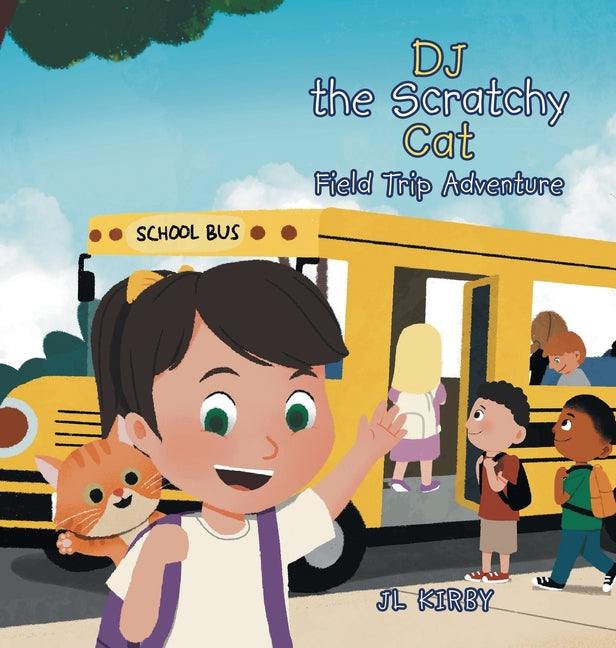 DJ the Scratchy Cat: Field Trip Adventure - Ingram