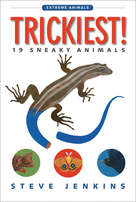 Trickiest!: 19 Sneaky Animals - Ingram