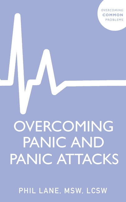 Overcoming Panic and Panic Attacks - Ingram