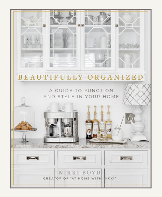 Beautifully Organized: A Guide to Function and Style in Your Home - Ingram