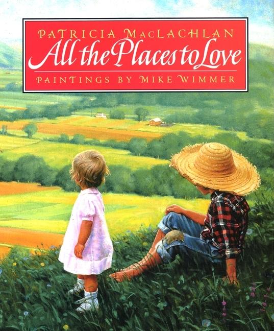 All the Places to Love - Ingram