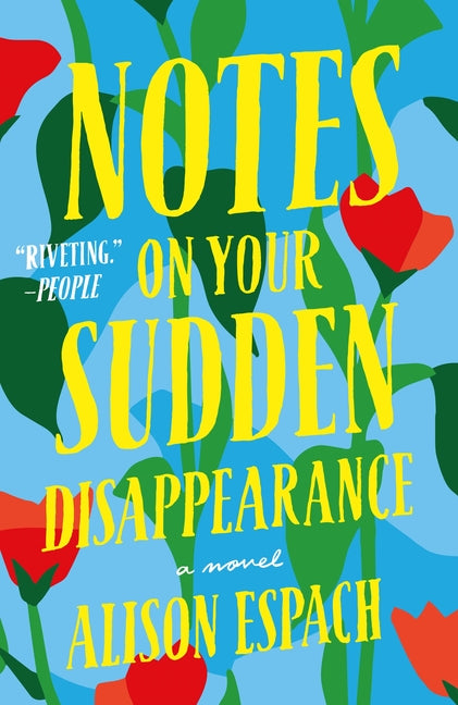 Notes on Your Sudden Disappearance - Ingram