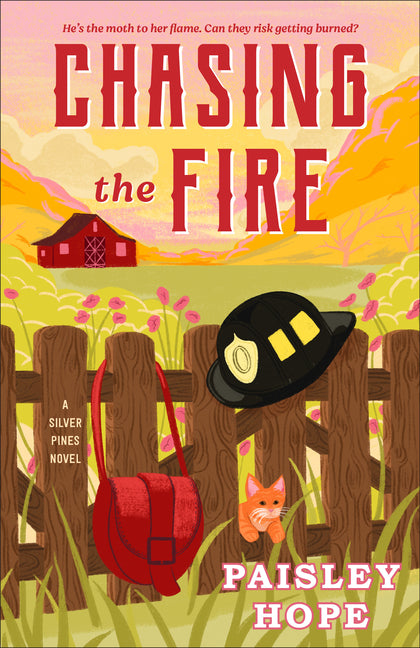 Chasing the Fire: A Silver Pines Novel - Ingram
