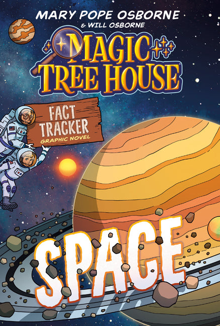 Magic Tree House Fact Tracker Graphic Novel: Space - Ingram