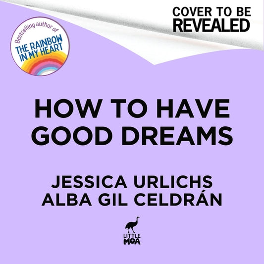 How to Have Good Dreams - Ingram
