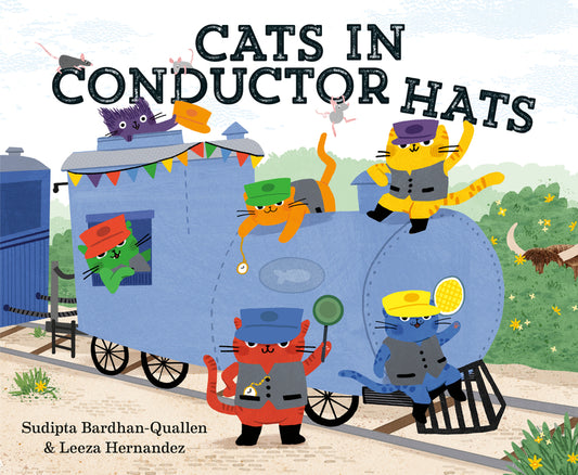 Cats in Conductor Hats: A Train Adventure - Ingram