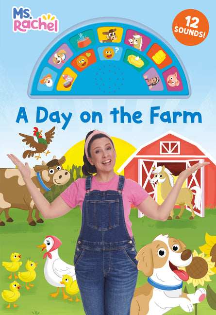 Day on the Farm (Ms. Rachel): An Interactive Sound Book with 12 Sounds! [With Battery] - Ingram