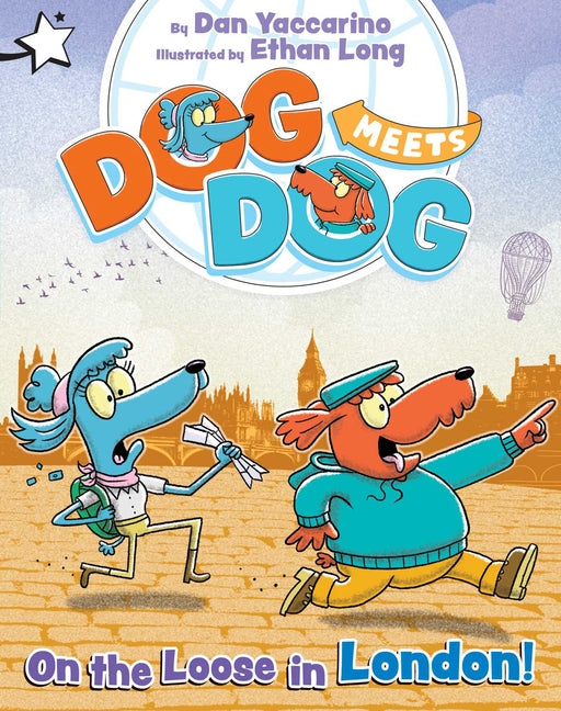 On the Loose in London!: A Star Chapter Book - Ingram