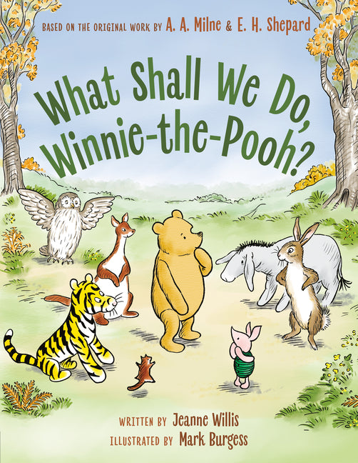 What Shall We Do, Winnie-The-Pooh? - Ingram