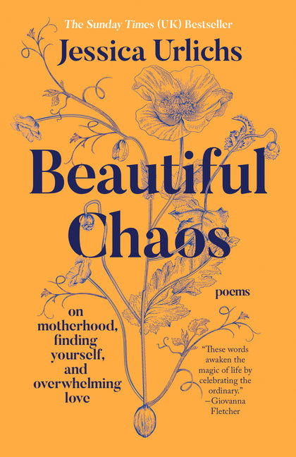 Beautiful Chaos: On Motherhood, Finding Yourself, and Overwhelming Love - Ingram