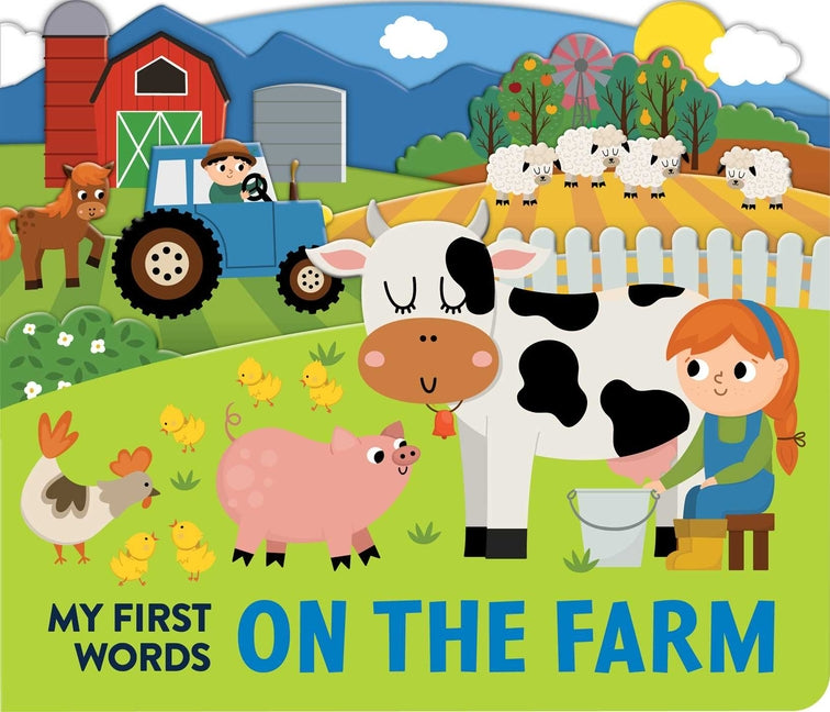 My First Words: On the Farm: Scenes Board Book - Ingram
