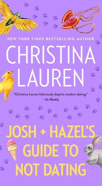 Josh and Hazel's Guide to Not Dating - Ingram