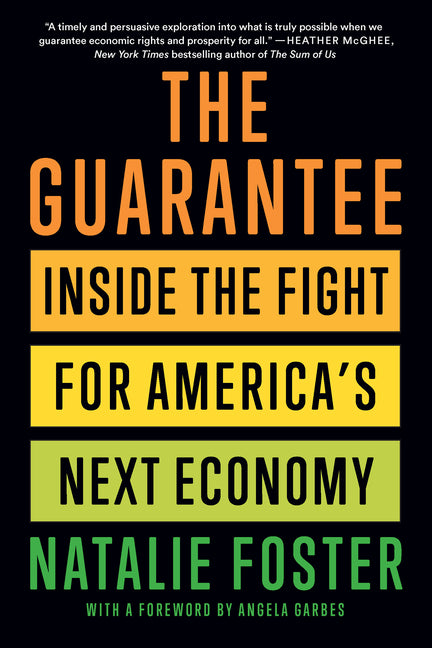 Guarantee: Inside the Fight for America's Next Economy - Ingram