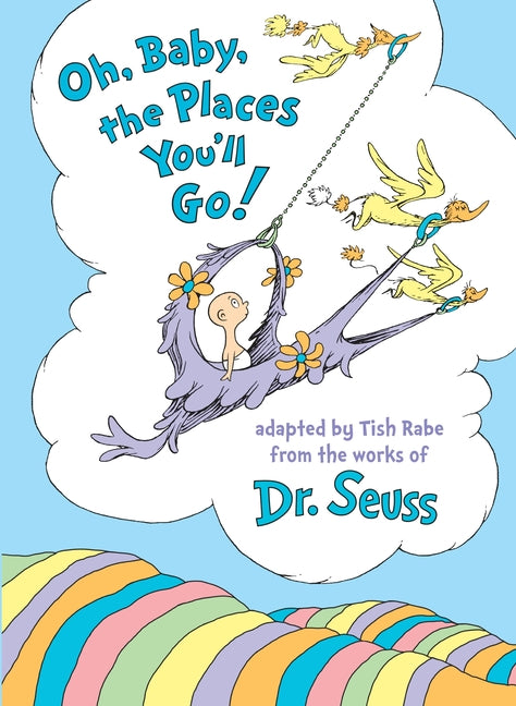 Oh, Baby, the Places You'll Go! - Ingram