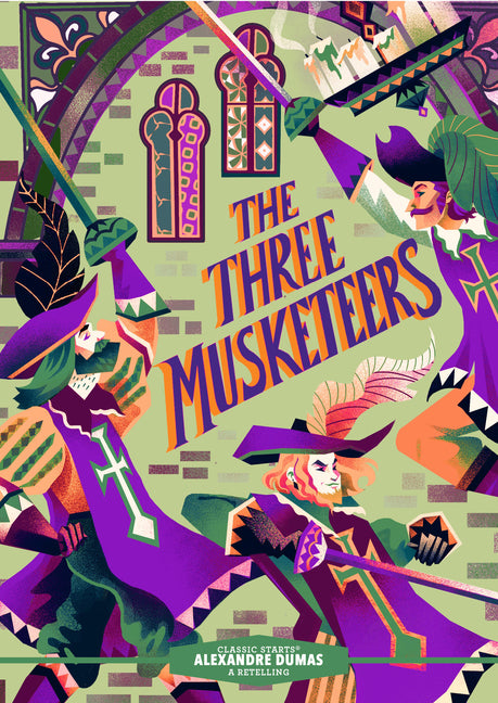 Classic Starts(r) the Three Musketeers (Reissue) - Ingram
