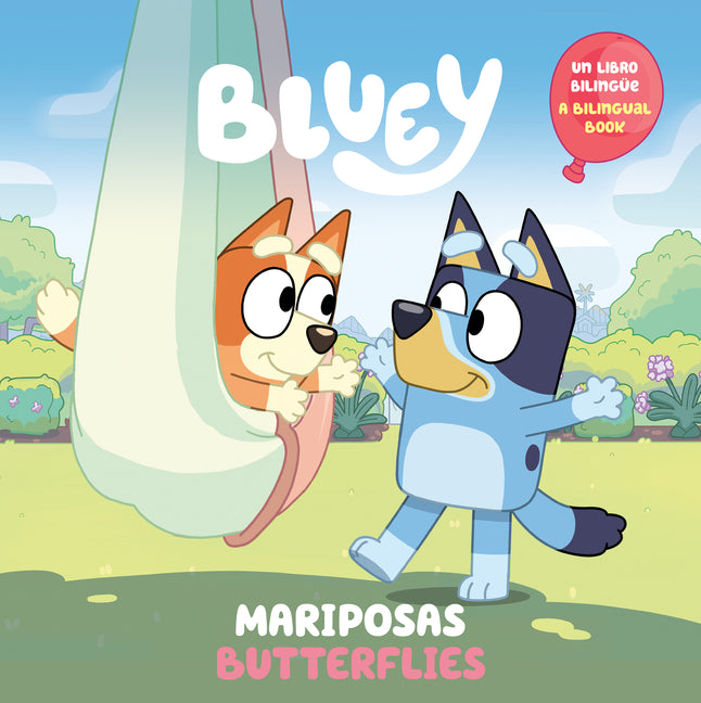 Bluey: Butterflies/Mariposas (Bilingual English-Spanish Edition) - Ingram