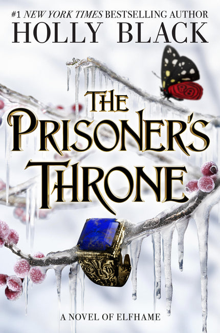 The Prisoner's Throne: A Novel of Elfhame - Ingram